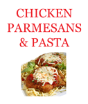 Chicken Parmesan and Pasta
